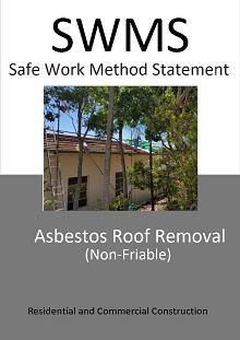 Asbestos Roof Removal (non-friable) SWMS