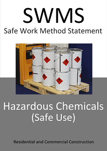 Hazardous Chemicals (Safe Use) SWMS - Construction Safety Wise