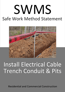 Install Electrical Cable Trench Conduit & Pits - SWMS - Construction Safety Wise