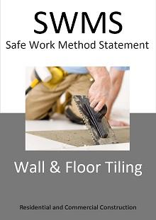 Wall and Floor Tiling SWMS
