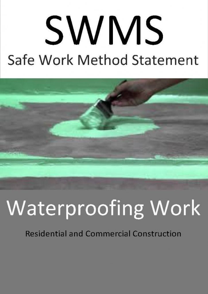 Waterproofing SWMS & Site Safety Documents - Construction Safety